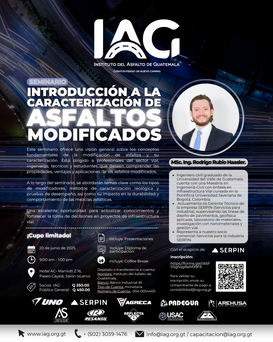 FLYER SEMINARIO INSTITUTO DEL ASFALTO DE GUATEMALA, INTRODUCCIÓN A LA CARACTERIZACIÓN DE ASFALTOS MODIFICADOS.